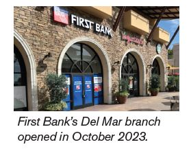 First Bank’s Del Mar branch opened in October 2023.